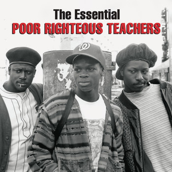 Poor Righteous Teachers - The Essential Poor Righteous Teachers (Explicit)
