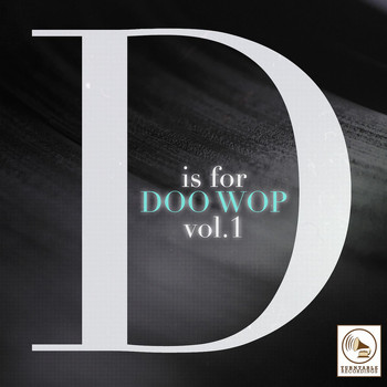 Various Artists - D Is for Doo Wop, Vol. 1