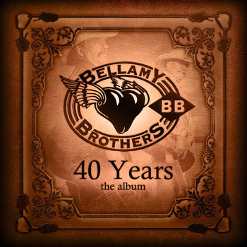 The Bellamy Brothers - 40 Years
