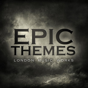 London Music Works & The City of Prague Philharmonic Orchestra - Epic Themes