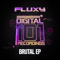 Fluxy - Brutal