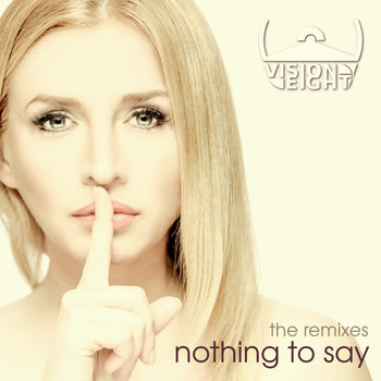 Visioneight - Nothing to Say (The Remixes)