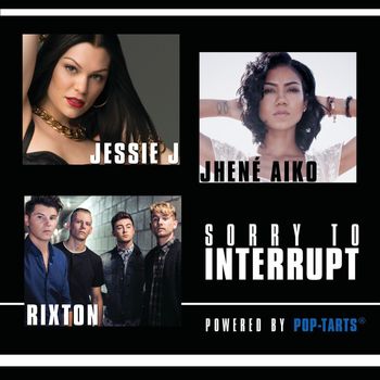 Jessie J - Sorry To Interrupt
