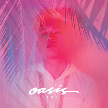 Crush - Oasis - Single