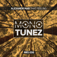 Alexandr Mar - That Feeling
