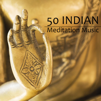Asian Zen Spa Music Meditation - 50 Indian Meditation Music - Zen Buddha Meditation Music & Loving Kindness Meditation Songs (Spa Instrumental Collection)