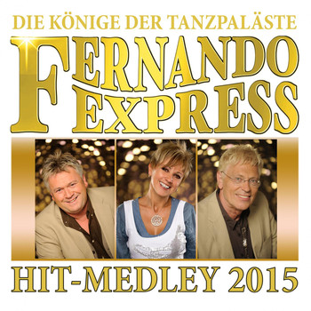 Fernando Express - Hit-Medley 2015