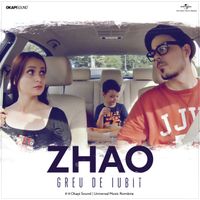 Zhao - Greu De Iubit