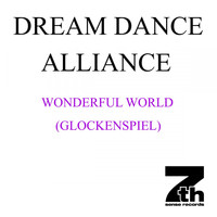 Dream Dance Alliance - Wonderful World (Glockenspiel)