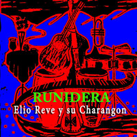 Elio Reve Y Su Charangon - Runidera