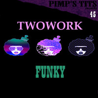 Twowork - Funky
