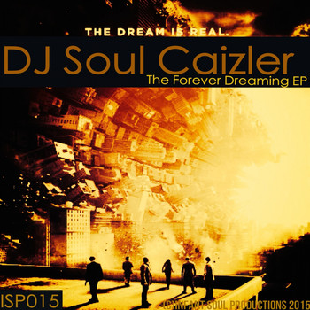 DJ Soul Caizler - Forever Dreaming