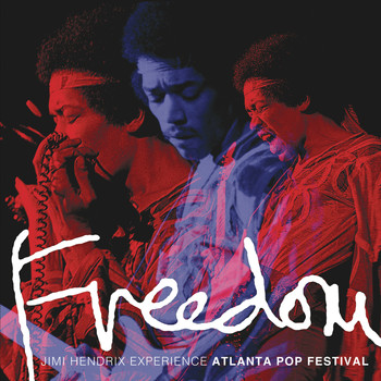The Jimi Hendrix Experience - Freedom: Atlanta Pop Festival (Live)