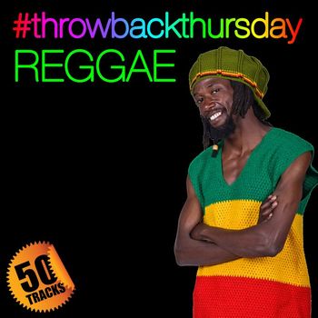 Various Artists - #throwbackthursday: Reggae