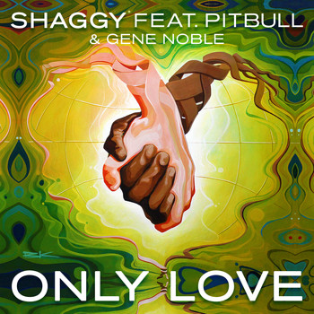 Shaggy feat. Pitbull & Gene Noble - Only Love