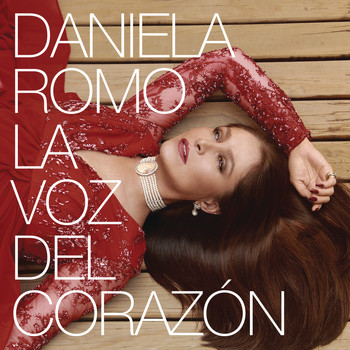 Daniela Romo - La Voz del Corazón