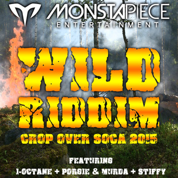 Various Artists - Wild Riddim: Crop Over Soca 2015