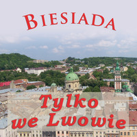 Stasiek Wielanek - Biesiada Tylko We Lwowie