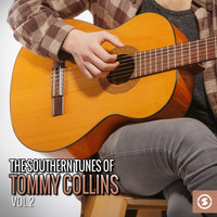 Tommy Collins - The Southern Tunes of Tommy Collins, Vol. 2