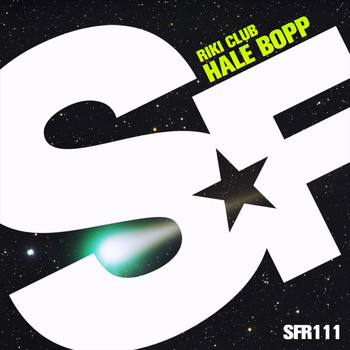 Riki Club - Hale Bopp