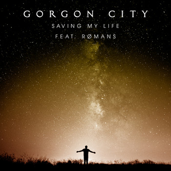 Gorgon City - Saving My Life
