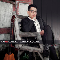 Miguel Ubaque - Corazon Adentro