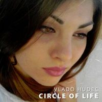 Vlado Hudec - Circle of Life