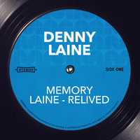 Denny Laine - Memory Laine - Relived