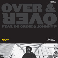 Onra - Over & Over / We Ridin (Explicit)