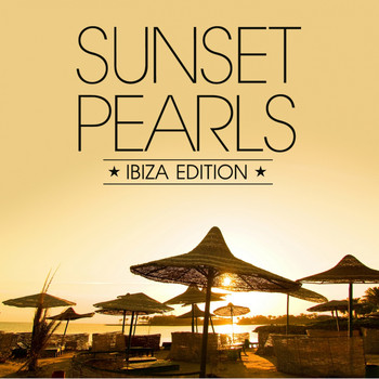 Various Artists - Sunset Pearls - Ibiza Edition