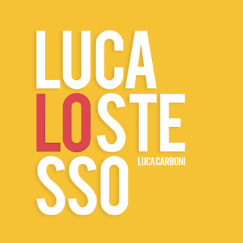 Luca Carboni - Luca lo stesso
