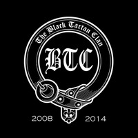 The Black Tartan Clan - 2008 - 2014