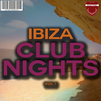 Various Artists - Ibiza Club Nights, Vol. 1 (Explicit)