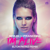 Mister Jam - I'm Alive - Single