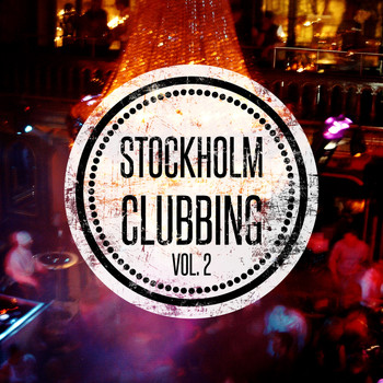 Various Artists - Stockholm Clubbing, Vol. 2