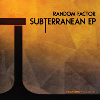 Random Factor - Subterranean EP