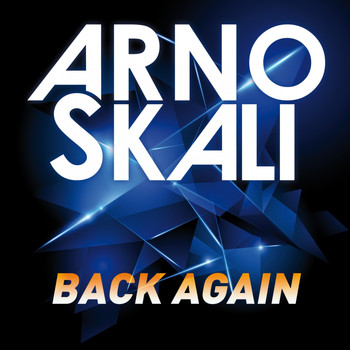 Arno Skali - Back Again