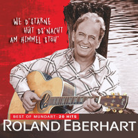 Roland Eberhart - Best of Mundart - 20 Hits