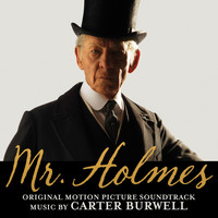 Carter Burwell - Mr. Holmes (Original Motion Picture Soundtrack)