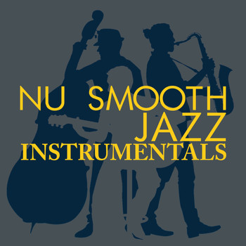 New York Lounge Quartett|Nu Jazz|Smooth Jazz Sax Instrumentals - Nu Smooth Jazz Instrumentals