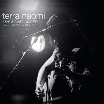 Terra Naomi - Live & Unplugged