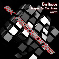 Darkmode - Banging on the Beats