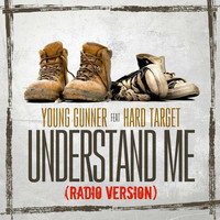 Hard Target - Understand Me (Radio Version) [feat. Hard Target]