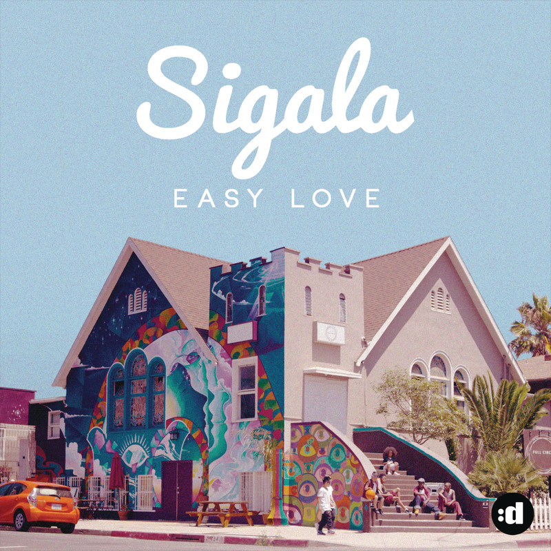 Baixar Música Easy Love – Sigala Baixar Música Easy Love – Sigala
