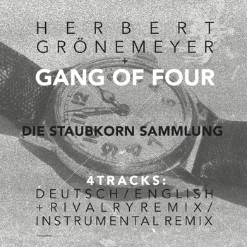 Gang Of Four - Die Staubkorn Sammlung