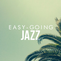 Chill Master - Easy-Going Jazz