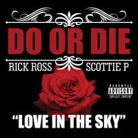 Do Or Die - Love in the Sky