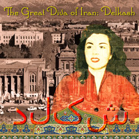 Delkash - The Great Diva of Iran