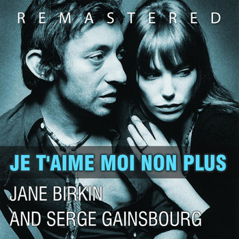 Jane Birkin and Serge Gainsbourg - Je t´aime moi non plus