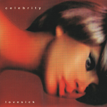 Celebrity - Lovesick